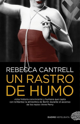 Un Rastro De Humo - Cantrell Rebecca