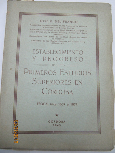 Establecimiento Primeros Estudios Superior De Cordoba Franco