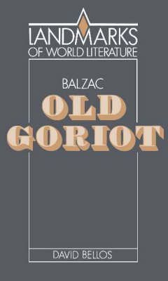 Libro Balzac: Old Goriot - David Bellos