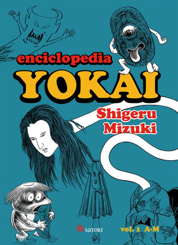 Enciclopedia Yokai 1 (ne) - Mizuki, Shigeru