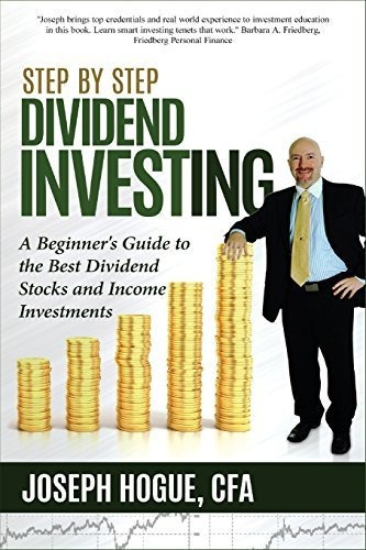 Book : Step By Step Dividend Investing A Beginners Guide To