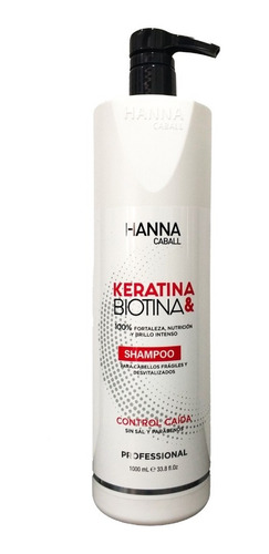 Shampoo 1 Litro Hanna Caball Keratina Biotina Sin Sal 