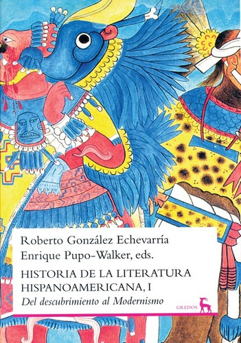 Historia De La Literatura Hispanoamericana, I - Del Desc...