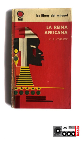  Libro La Reina Africana - C. S Forester