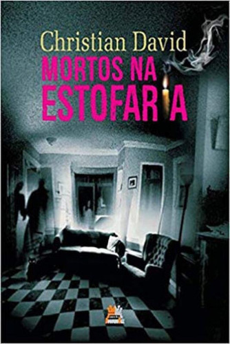 Mortos Na Estofaria, De David, Christian. Editora Besourobox, Capa Mole Em Português