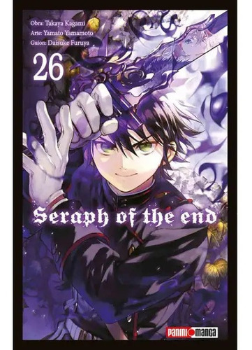 Seraph Of The End: Owari No Seraph, De Takaya Kagami. Serie Seraph Of The End, Vol. 26. Editorial Panini, Tapa Blanda, Edición 1 En Español, 2022