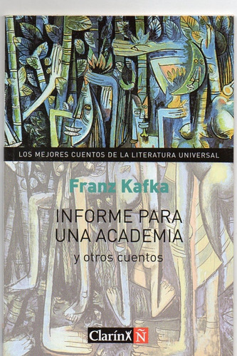 Informe Para Una Academia Y Otros Cuentos