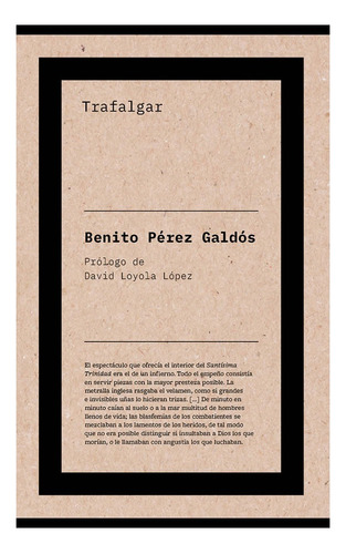 Trafalgar. Benito Perez Galdos. Biblioteca Nueva