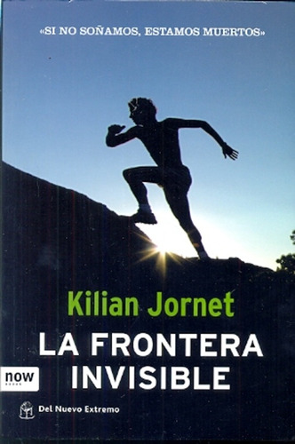 Frontera Invisible, La - Jornet, Kilian