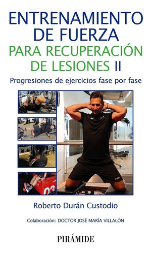 Libro: Entrenamiento De Fuerza Para Recuperación De Lesiones