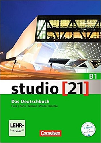 Studio 21 B1 - Kursbuch + Arbeitsbuch + Dvd-Rom (E-Book -Audio-Videoclips), de Funk, Hermann. Editorial Cornelsen, tapa blanda en alemán, 2015