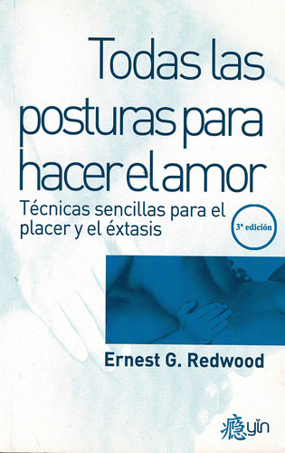 Todas Las Posturas Para Hacer El Amor (libro Original)