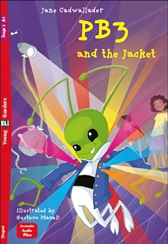 Pb3 And The Jacket - Young Hub Readers 2 (a1), De Cadwallader, Jane. Editorial Hub Editorial, Tapa Blanda En Inglés Internacional, 2021