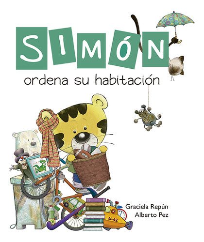 Simon Ordena Su Habitacion, De Repun, Graciela. Editorial Almadraba En Español