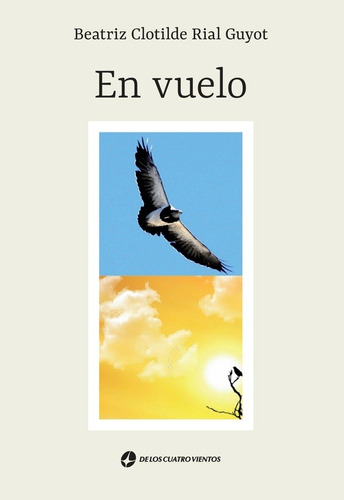 En Vuelo - Beatriz Clotilde Rial Guyot