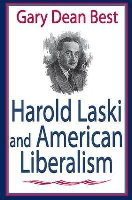 Libro Harold Laski And American Liberalism - Gary Best