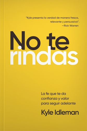 No Te Rindas - Kyle Idleman