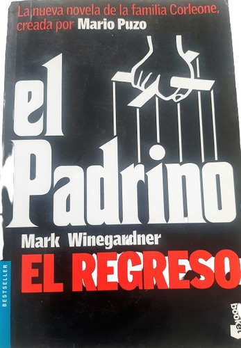 Libro El Padrino: El Regreso Mark Winegarden -oferta!!!!