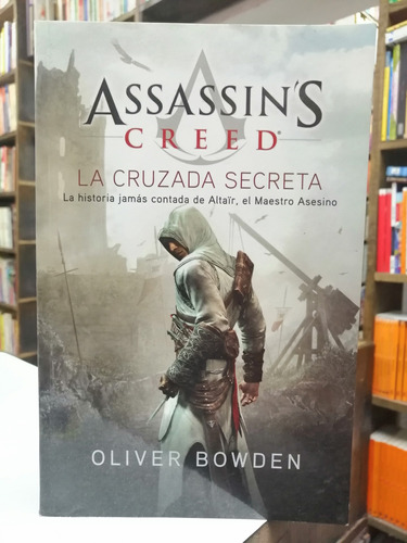 Libro. Assassin's Creed. La Cruzada Secreta. Bowden.