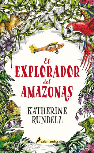 Explorador Del Amazonas, El-  Rundell, Katherine-  *
