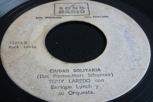 Jch- Tony Laredo Ciudad Solitaria 45 Rpm