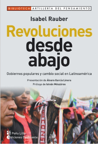 Revoluciones Desde Abajo, De Rauber Isabel. Editorial Continente, Tapa Blanda En Español, 2012