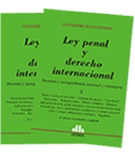 Libro - Ley Penal Y Derecho Internacional 2 Ts Fierro