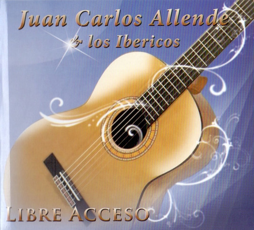 Libre Acceso - Juan Carlos Allende Y Los Ibericos - Disco Cd