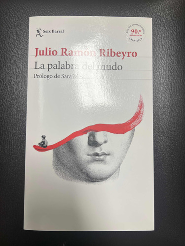 La Palabra Del Mudo Cuentos Completos - Julio Ramon Ribeyro