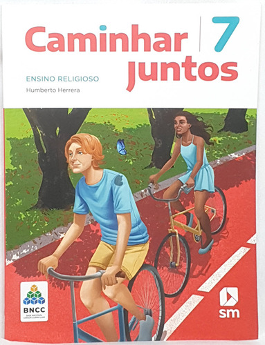 Livro Caminhar Juntos 7 - Ensino Religioso 7º Ano - Humberto Herrera