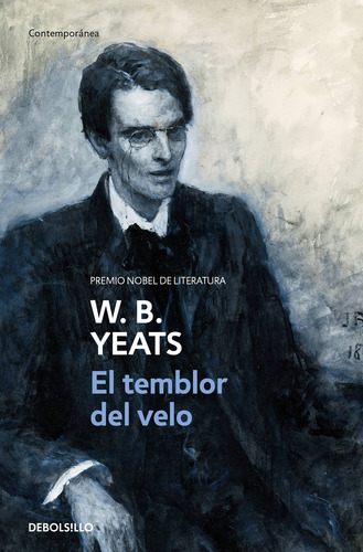 El temblor del velo, de Yeats, William Butler. Serie Debolsillo Editorial Debolsillo, tapa blanda en español, 2022