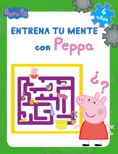 Libro Entrena Tu Mente Con Peppa 4 Aã¿os Peppa Pi