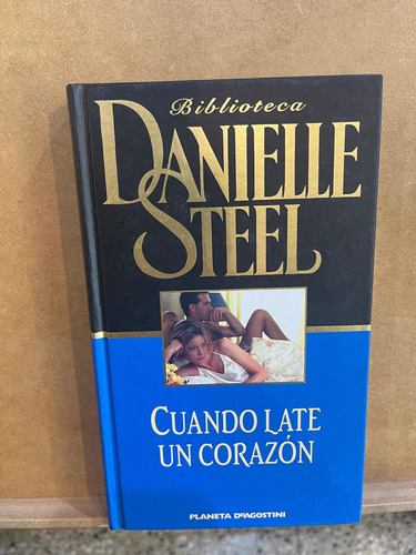 Daniel Steel Cuando Late Un Corazón