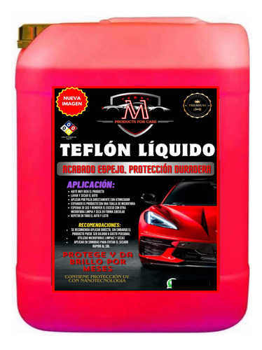 Teflon Automotriz Revive La Pintura Acabado Espejo 20l