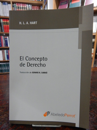 Hart El Concepto De Derecho Nuevo Y Ultima Edición 