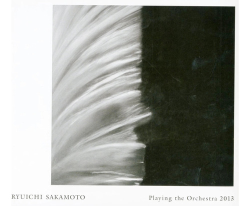 Sakamoto Ryuichi Playing The Orchestra 2013 Japan Import  Cd