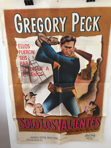 Afiche De Cine Original - Solo Los Valientes - Gregory Peck