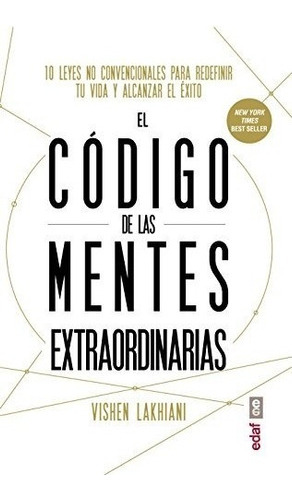 Código De Las Mentes Extraordinarias - Lakhiani