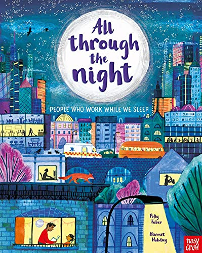 Libro All Through The Night: The People Who Work While W De