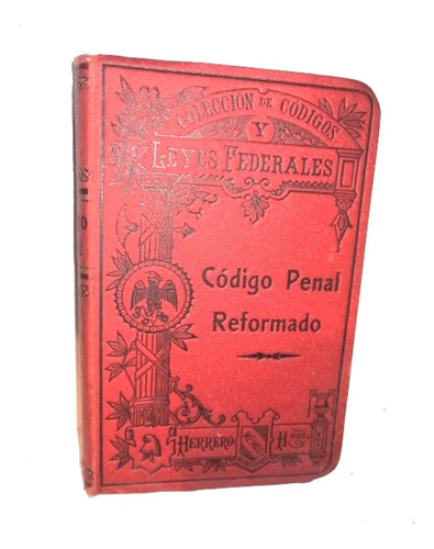 Codigo Penal Reformado, Francisco Pascual Garcia 1910