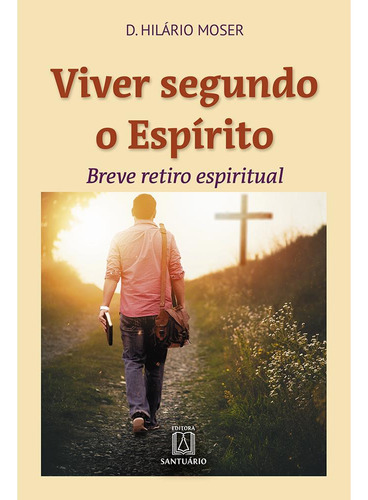 Libro Viver Segundo O Espirito De D Jeffrey Bingham Santuar