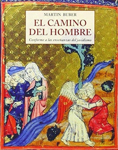 El Camino Del Hombre, De Buber, Martin. Editorial Olañeta, Tapa Blanda En Español