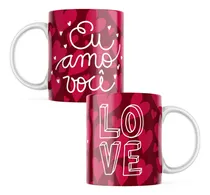 Comprar Caneca Porcelana Eu Amo Você Love Vermelho Dia Dos Namorados