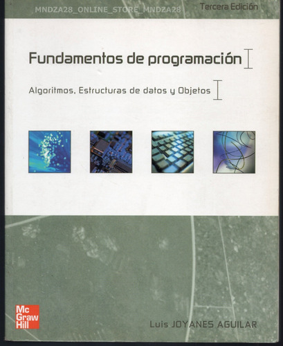 Fundamentos De Programación / Luis Joyanes / Físico (a)