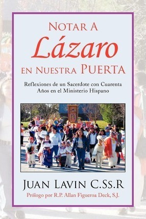 Notar A Lazaro En Nuestra Puerta - Juan Lavin C Ss R (pap...
