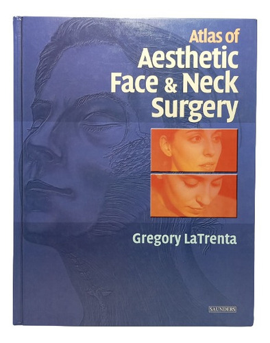 Atlas Cirugía Estética Facial - En Inglés - Gregory Latrenta