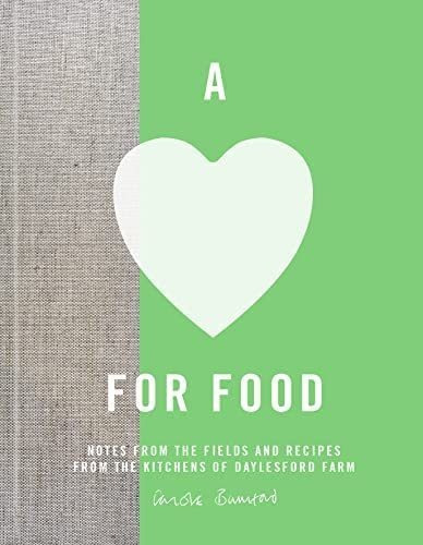 A Love For Food: Recipes From The Fields And Kitchens Of&..