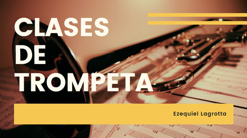 Clases De Trompeta - Presencial / Avellaneda | Online / Zoom