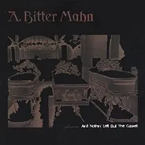 Comprar Bitter Mahn Aint Nothin Left But The Casket Usa Import Cd