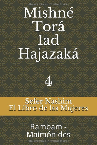 Libro: Sefer Nashim - El Libro De Las Mujeres: Mishné Torá -